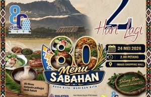 80 Menu Warisan Sabah Dihimpun di Imago Sempena Hari RTM Ke-80