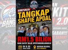 SEKRETARIAT HIMPUNAN BANGKIT SABAHAN 2.0 JAWAB FADHIL KASSIM, TEGASKAN HIMPUNAN TANGKAP SHAFIE APDAL RM1.5 BILION BUKAN PILIH KASIH