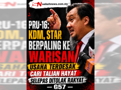 PRU-16: KDM, STAR BERPALING KE WARISAN, USAHA TERDESAK CARI TALIAN HAYAT SELEPAS DITOLAK RAKYAT – G57